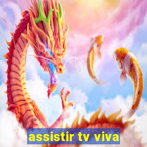 assistir tv viva